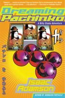 Dreaming Pachinko 0060516232 Book Cover