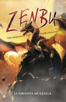 Zenbu: The Legend of the Dark Dragon B0CFGHJSS4 Book Cover