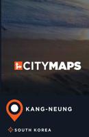 City Maps Kang-Neung South Korea 1545511810 Book Cover