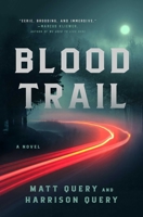 Blood Trail: A Novel 1668024233 Book Cover