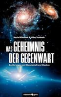 Das Geheimnis Der Gegenwart 3990032488 Book Cover