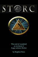 Storc: The End of Mankind as We Know. a Gay Science Fiction. 1478181591 Book Cover