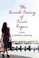 The Second Coming of Carrie Rogers 1545294550 Book Cover