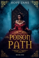 The Poison Path 179573714X Book Cover