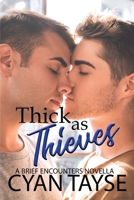 Thick as Thieves 0473429683 Book Cover