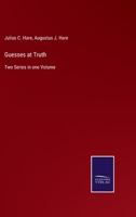 Guesses at Truth: Two Series in one Volume 3752578920 Book Cover
