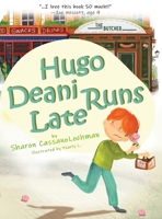 Hugo Deani Runs Late 1734288167 Book Cover