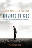 Rumors of God Participant's Guide 1401675328 Book Cover