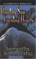 Blazing Sun Burning Hearts 1602020264 Book Cover