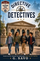 The Directive Detectives: The Freedom Trail Directive B0H86MWPTW Book Cover