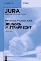 Übungen im Strafrecht (De Gruyter Studium) (German Edition) 3899497066 Book Cover