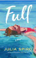 Full: A Novel 1542033551 Book Cover