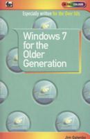 Window 7 For The Older Generation (In Full Colour) 085934715X Book Cover