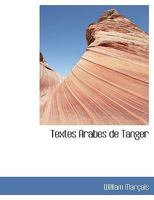 Textes Arabes de Tanger 1116197332 Book Cover