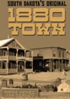 South Dakota's Original 1880 Town 0615388582 Book Cover