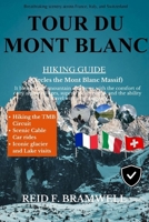Tour du Mont Blanc Hiking Guide 2026–2027 (Peak & Path Guides 2026) B0GL8WWH8W Book Cover