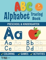ABC Alphabet Tracing Book: Fun Letter Tracing and Handwriting Practice for Preschool & Kindergarten Ages 3-5 9359179272 Book Cover