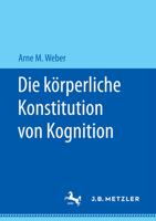 Die K�rperliche Konstitution Von Kognition 3658172185 Book Cover