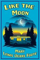 Like the Moon 1633200078 Book Cover