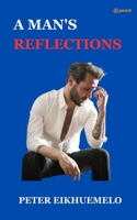 A Man's Reflection 9358830573 Book Cover
