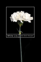 White Lily 0228023777 Book Cover