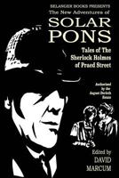 The New Adventures of Solar Pons: Tales of the Sherlock Holmes of Praed Street 1797466828 Book Cover