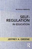 Self-Regulation in Education 1138689106 Book Cover