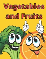Vegetables And Fruits: Wonderful Coloring Book For Children 4- 8 Ages Pictures With Descriptions B08T6PB9FK Book Cover