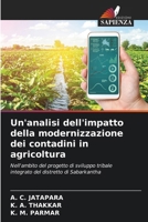Un'analisi dell'impatto della modernizzazione dei contadini in agricoltura (Italian Edition) 6208303966 Book Cover