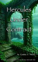 Hercules Under Contract (Ifscapes) 1963481100 Book Cover