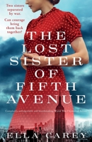 The Lost Sister of Fifth Avenue: Completely unforgettable and heartbreaking World War 2 historical fiction 1803145447 Book Cover
