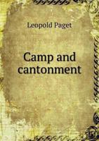 Camp and Cantonment 5518618409 Book Cover