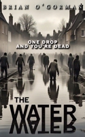 It's in the Water 1986690229 Book Cover