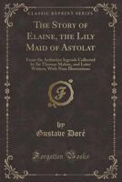 Elaine; An Idyl Of The King 127916185X Book Cover