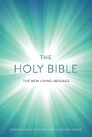 The New Living Message: Compassionate Scripture for the Modern World 194590500X Book Cover