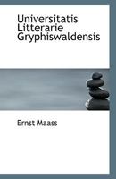 Universitatis Litterarie Gryphiswaldensis 0530215675 Book Cover