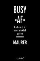 Kalender 2020 f�r Maurer: Wochenplaner / Tagebuch / Journal f�r das ganze Jahr: Platz f�r Notizen, Planung / Planungen / Planer, Erinnerungen und Spr�che 1708103546 Book Cover