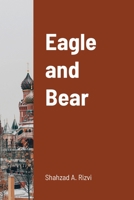 Eagle and Bear B097G948FK Book Cover