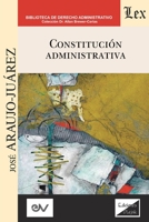 Constitución Administrativa 9564070023 Book Cover