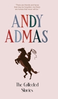 The Collected Stories of Andy Admas B0F4MHTVXY Book Cover