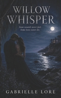 Willow Whisper B0CKB2WMJ2 Book Cover