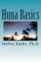 Huna Basics 1519557906 Book Cover
