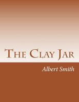 The Clay Jar: An African Folk Tale 154274704X Book Cover