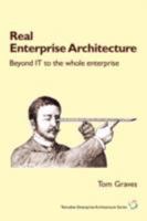 Real Enterprise Architecture 1906681007 Book Cover