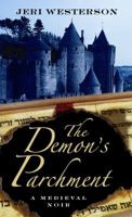 The Demon's Parchment 0312609264 Book Cover