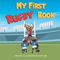 My First Rugby Book 1739881079 Book Cover