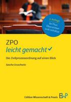 Zpo - Leicht Gemacht: Die Zivilprozessordnung Auf Einen Blick 3874404307 Book Cover