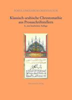 Klassisch-Arabische Chrestomathie Aus Prosaschriftstellern 3447056967 Book Cover
