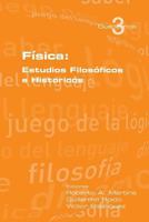 Fisica: Estudios Filosoficos E Historicos (Cuadernos de Logica, Epistemologia y Lenguaje) 1848900899 Book Cover