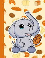 Notebook: Kawaii Elephant Baker Challah Donut Bread Baking Recipe Book Wide Ruled Journal Notebook Diary Notes 1695891686 Book Cover